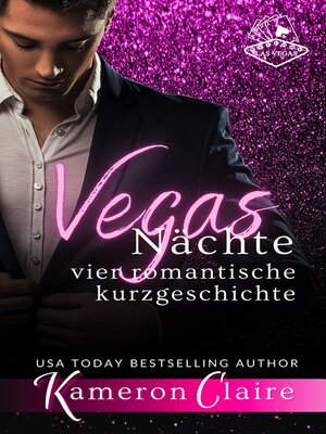 cover image of Vegas Nächte Vier Romantische Kurzgeschichten